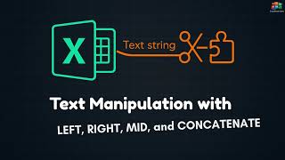 Excel Text Formulas: The Ultimate Guide to Text Manipulation & Cleaning