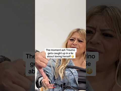 ASH TREVINO GETS CAUGHT TEXTING HERSELF 😳 #funny #ashtrevino #liedetector #tiktok #viralvideo
