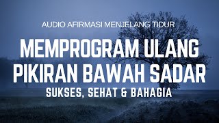 AUDIO HYPNOTHERAPY REPROGRAMS THE SUBCONSCIOUS MIND FOR SUCCESS, HEALTH, AND HAPPINESS