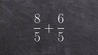 Adding improper fractions with like denominators - learn math online