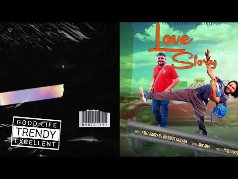 Love Story - Amit Kadyan ft. Manjeet Kadyan | New Haryanvi Songs 2023