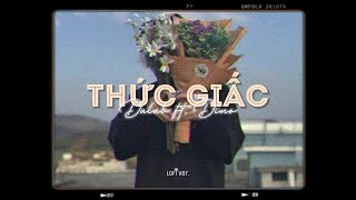 Thức Giấc - Da LAB「Lo - Fi Ver. by 1 9 6 7」/ Audio Lyrics