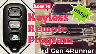 3rd Gen 4Runner Keyless Remote Programming - EASY