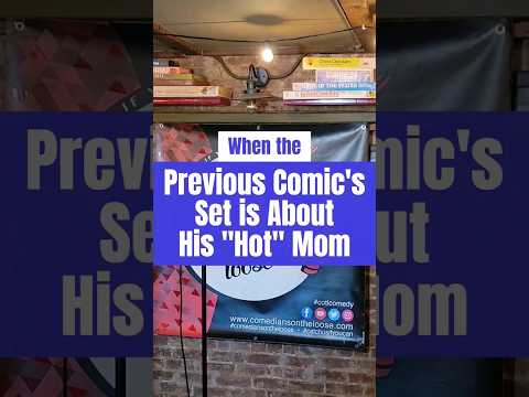 Response to Previous Comics "Having a Hot Mom" joke...