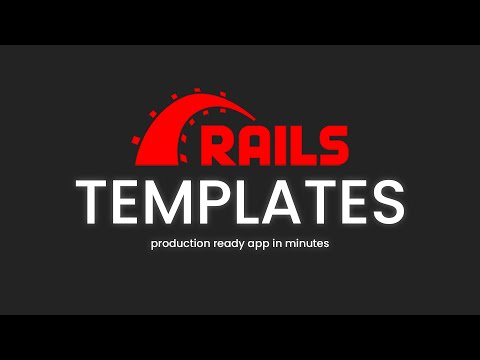 Ruby on Rails Templates for Beginners