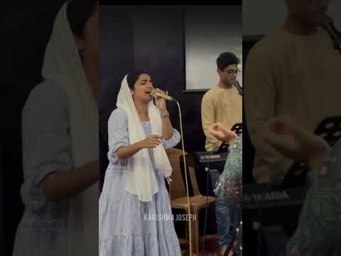 Worship @GilgalIPCMadiwala |@karishmajoseph #music #worshipmusic