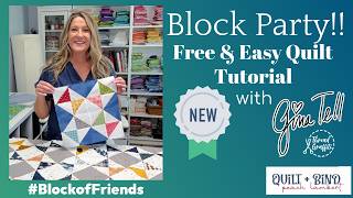 Part 1 - Block Party! Free & Easy Quilt Tutorial with Gina Tell - Warren Pattern designed by Peach
