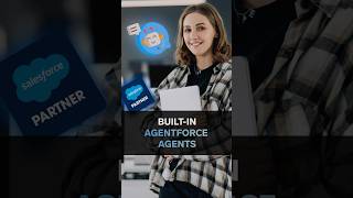 3 Built-in Agentforce AI Agents