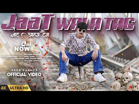 Jaat Wala Tag ||  Arun Dangi Official  || New hr badmashi Song 2024, Arun Dangi Recording...