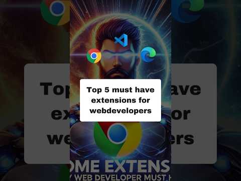 5 Extensions you should use as a Web Developers 🔥 #webdevelopment
