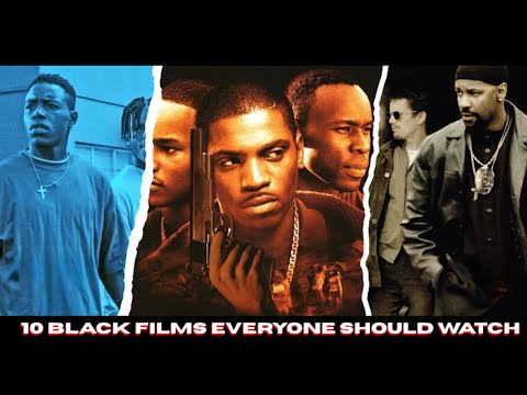 10 Black Films Everyone Should Watch | Commentary & Breakdown