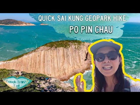 Po Pin Chau: a quick Sai Kung East Dam hike