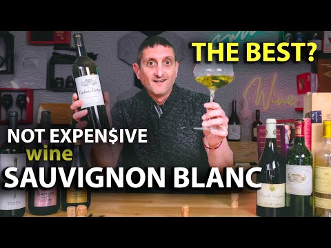 The Best Sauvignon Blanc Wine?