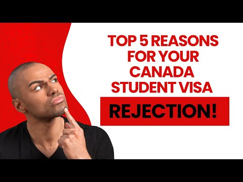 Top 5 Reasons for your Canada Student Visa Rejection! Student Visa Rejected!