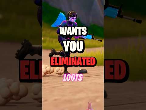 Epic games wants you eliminated!