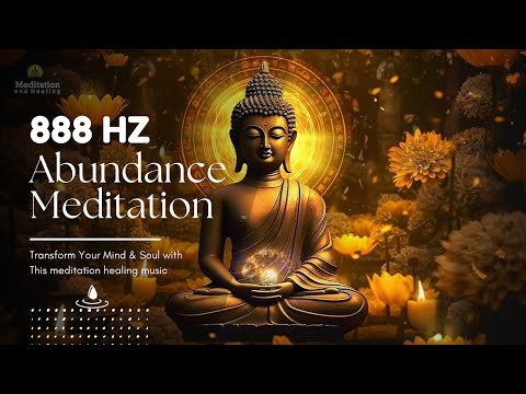 888 Hz Abundance Frequency for Financial Growth & Success l Attract Abundance and Positive Energy