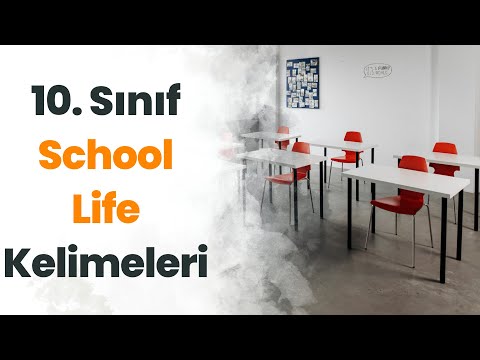 10. SINIF İNGİLİZCE 1. ÜNİTE SCHOOL LIFE - TESTLİ