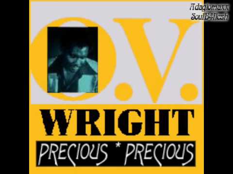 O V Wright - Precious Precious