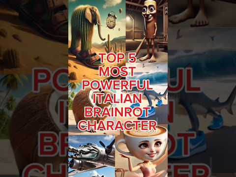 TOP 5 POWERFUL BRAINROT CHARACTER