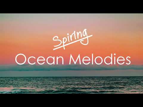 Spiring - Ocean Melodies [No Copyright Vlog Music]