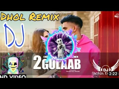 2 Gulaab Song Billa Sonipat Ala | Dj Remix Song | Dj Choudhary Dhand | New Haryanvi Song 2021 Letest