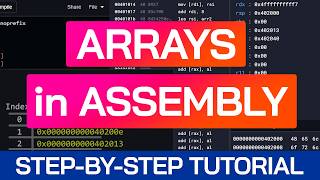 Arrays in Assembly | Beginner Tutorial | Learn Assembly Programming | x86-64 Machine Code Course