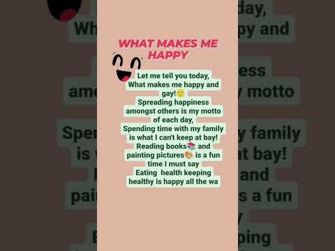 Self Written Poem"WHAT MAKES ME HAPPY" #poem#spreadhappiness#english#butterflyacademics#subscribe