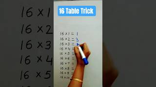 16 table trick | 16 ka table | 16 short table trick #shorts #mathstricks #tables #tabletrick