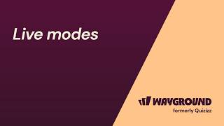 Live assessment modes in Wayground