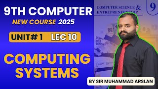 Computing Systems  | Types of Computing system |  Chapter 1 | 9th Class Computer new book 2025
