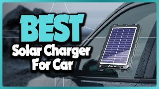 ✅Top 5: Best Solar Charger for Car In 2025 👌 [ Amazon Solar Charger's ]