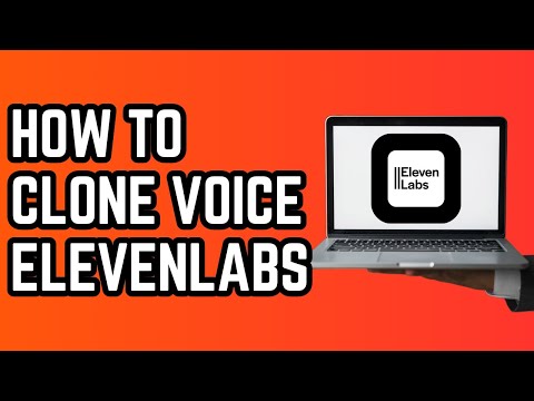 How to Clone Voice with ElevenLabs (2024)