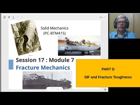 S17D Fracture Mechanics-  SIF and Fracture Toughness