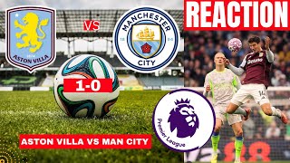 Aston Villa vs Man City 1-0 Live Premier League EPL Football Match Score Commentary Highlights FC