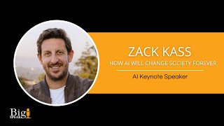 Zack Kass - AI Keynote Speaker - How AI will Change Society Forever