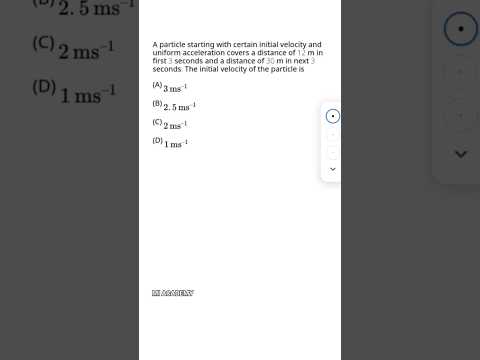 A particle starting with certain initial velocity..Solve kinematics in just 20 seconds #neet2026