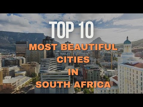 Top 10 Most Beautiful Cities in South Africa | Breathtaking Places You Must See
