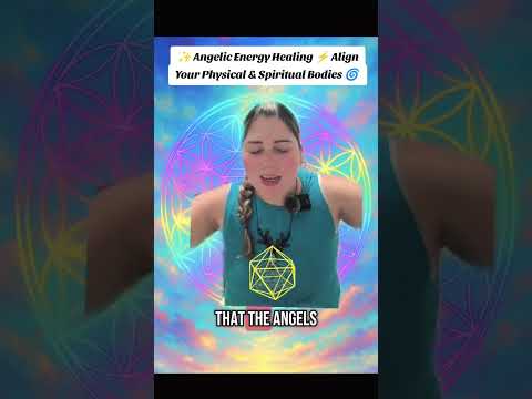 🌀✨ Angelic Energy Healing ⚡ Align Your Physical & Spiritual Bodies 💎