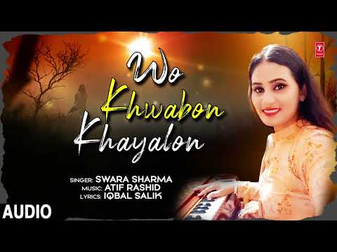 WO KHWABON KHAYALON | LATEST HINDI SONG 2023 | SWARA SHARMA | T-SERIES