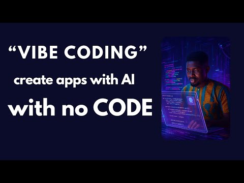 What Is Vibe Coding? How AI Lets Anyone Build Apps Without Code