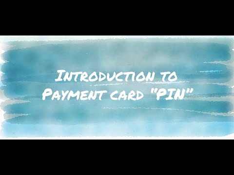 Introduction to Payment Card PINs