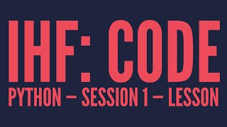 Intro to Python — Lesson 1