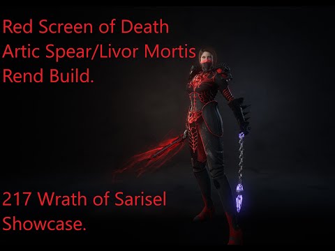 Wolcen 1.1.5.0 Red Screen of Death. Artic Spear/Livor Mortis Material Build. NO Uniques 217 Sarisel