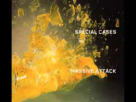 Massive Attack - Special Cases
