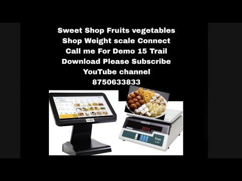 Fruits Vegetable & Sweet Shop Billing Software Weighing Scale Integration Snapbizz  8750633833