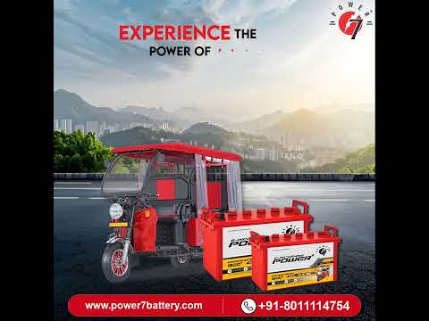 Unleash the Potential of Power 7 E-Rickshaw Battery#power7erickshawbattery#unleashpotential#battery