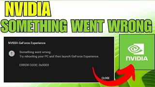 Fix NVIDIA GeForce Experience "Something Went Wrong" Error on Windows (2026 Guide)