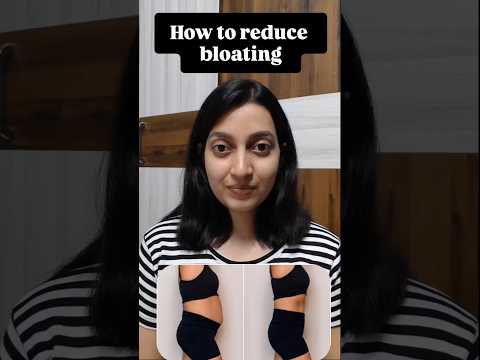 how to reduce bloating stomach