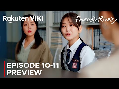 Friendly Rivalry | Episode 10-11 Preview (ENG SUB) | Lee Hye Ri | Jung Soo Bin | Choi Young Jae