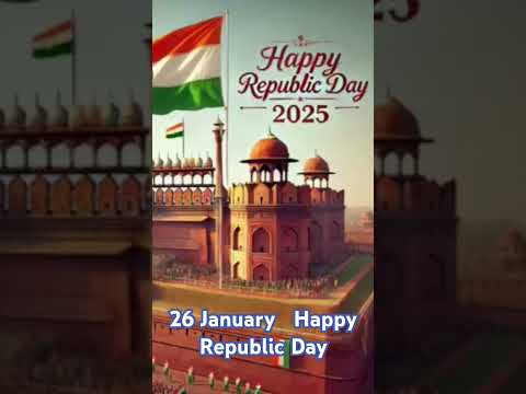 26 january Happy Republic Day #trending #trendingshorts #viralvideo